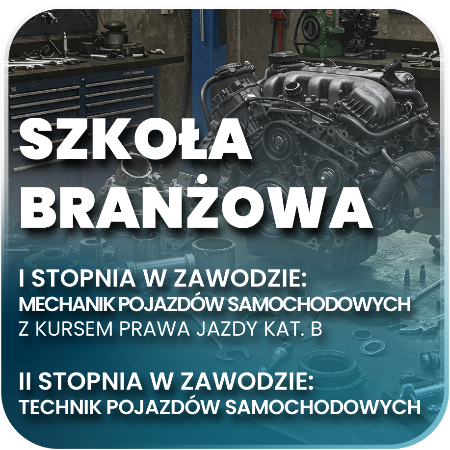 Szkoła Branżowa