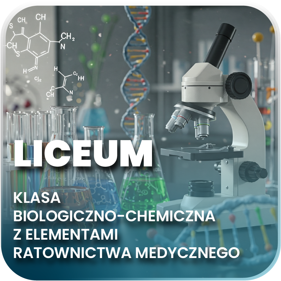 Liceum Biologiczno-Chemiczne